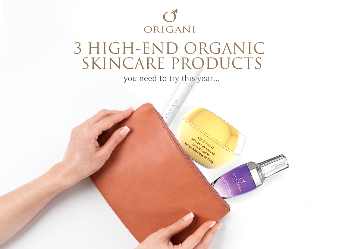 2020’s 3 Must-Have High-End Organic Skin Heroes (And Why You Need Them)