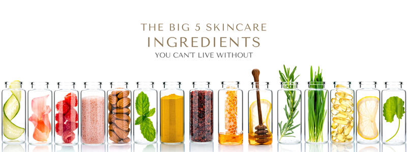 The 5 Super Power Ingredients You Want to Find in Your Skincare