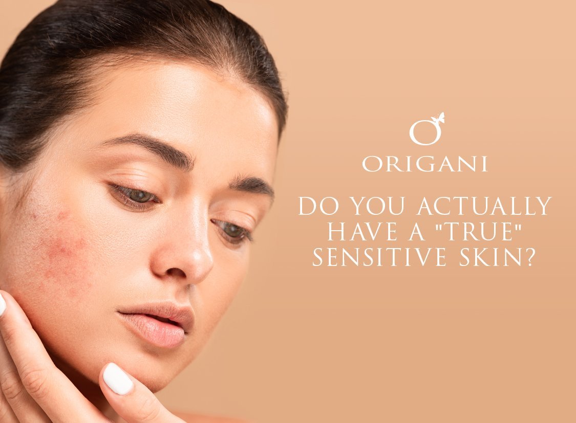 Is Your Skin Truly Sensitive? Let’s Find Out…